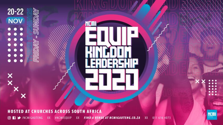 NCMI Equip Kingdom Leadership 2020 at newDAY Church Edenvale
