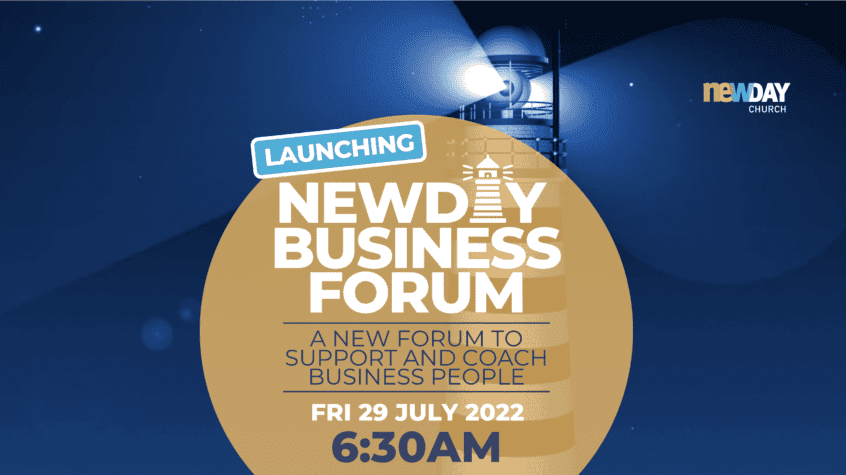 Christian Business Forum Edenvale - newDAY Business Forum