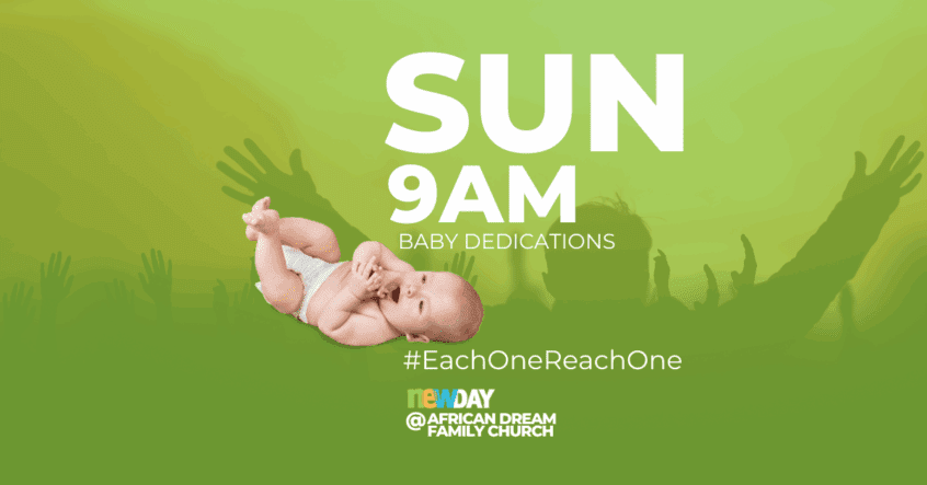 Sunday Service 9AM Baby Dedications 1 Sunday Service 9AM Baby Dedications Edenvale