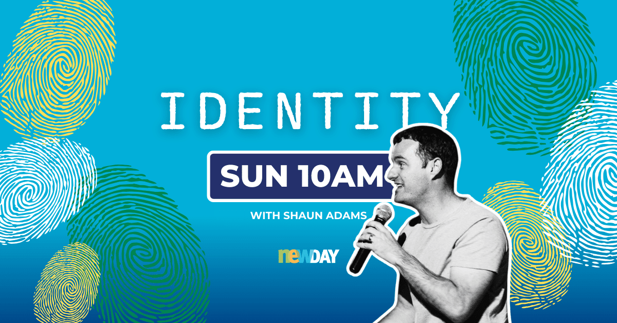 Sunday Service 10AM Identity with Shaun Adams