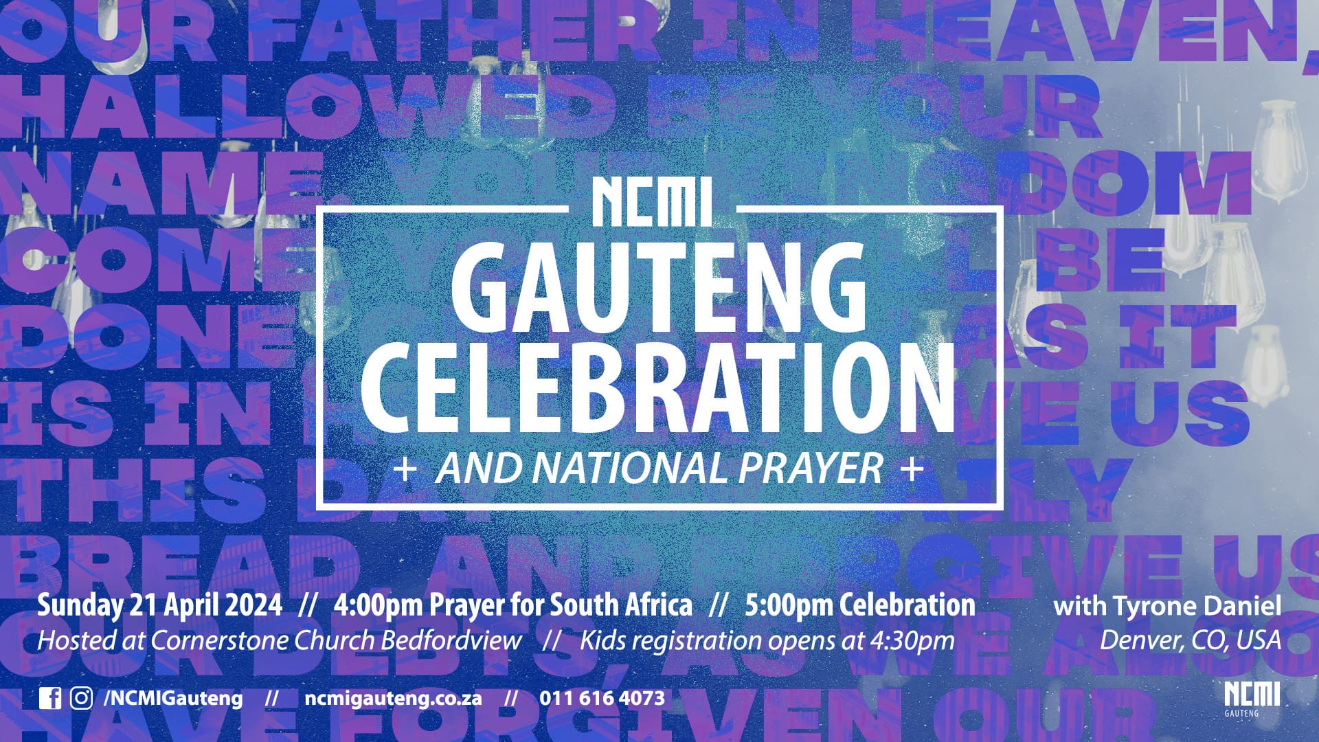 Gauteng Churches Celebration | NCMI Cornerstone