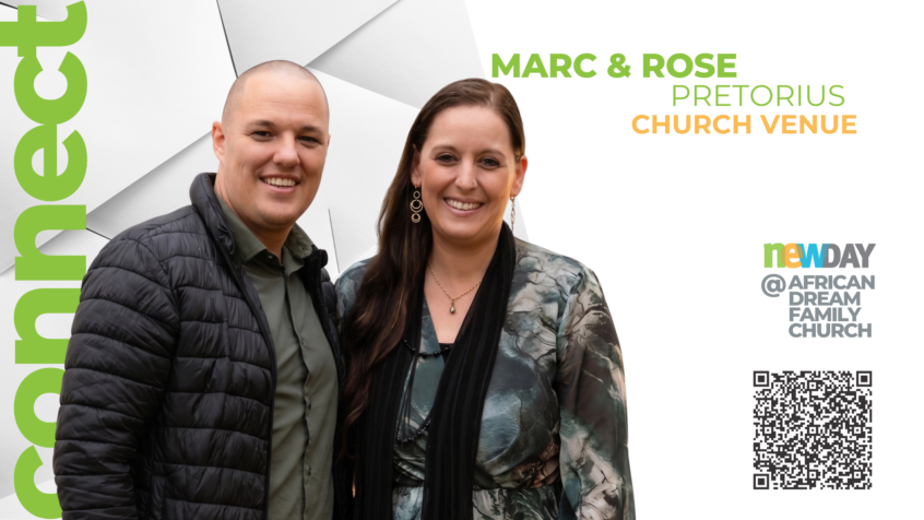 Marc and Rose Pretorius - Edenglen Area Church Connect Group
