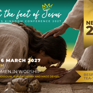 Christian Ladies Event Johannesburg | March 2027