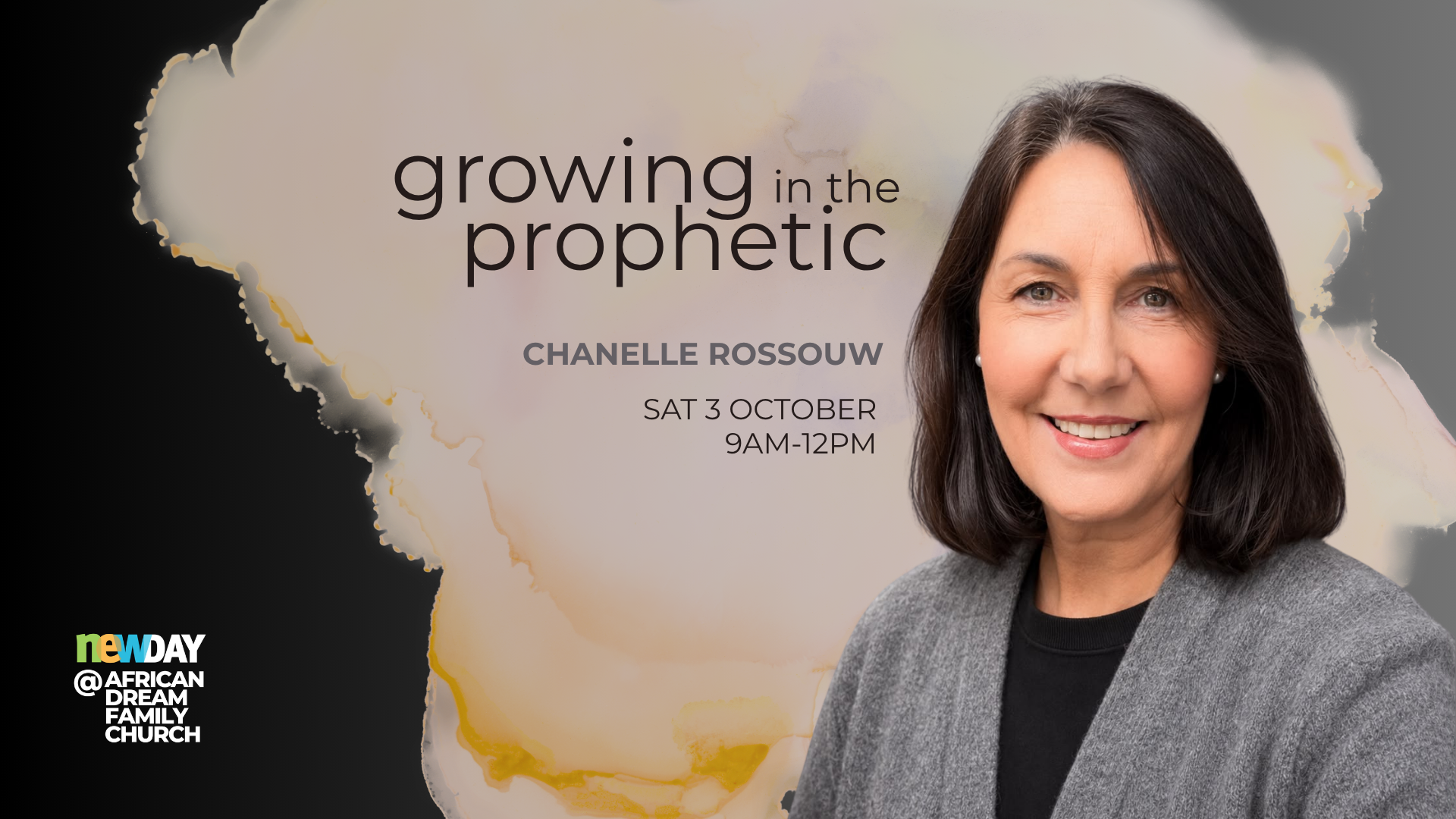 Prophetic workshop with Chanelle Rossouw Sat 3 October 2026 at newDAY Church